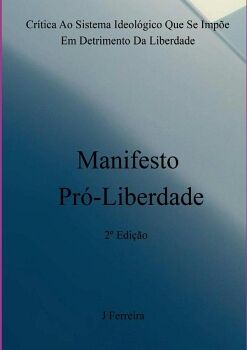 MANIFESTO PR�-LIBERDADE