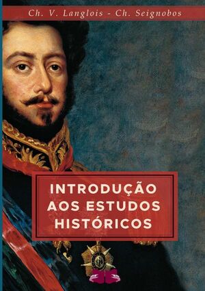 INTRODUO AOS ESTUDOS HISTRICOS