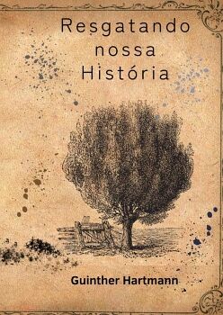 RESGATANDO NOSSA HIST�RIA