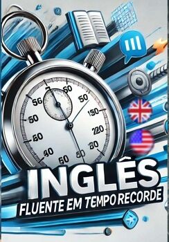 INGL�S FLUENTE EM TEMPO RECORDE