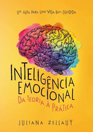 INTELIGNCIA EMOCIONAL DA TEORIA  PRTICA