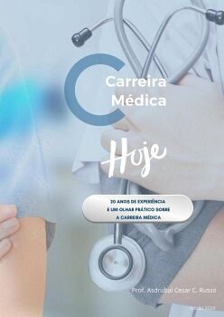 CARREIRA MDICA HOJE!