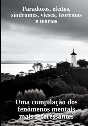 PARADOXOS, EFEITOS, SNDROMES, VIESES, TEOREMAS E TEORIAS