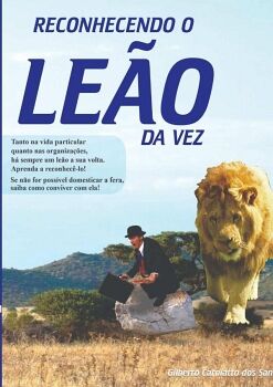 RECONHECENDO O LE�O DA VEZ