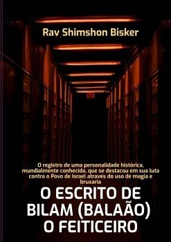O ESCRITO DE BILAM (BALAO) ? O FEITICEIRO