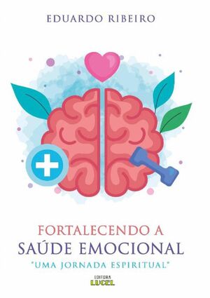 FORTALECENDO A SADE EMOCIONAL