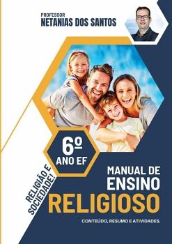 MANUAL DE ENSINO RELIGIOSO - 6� ANO EF