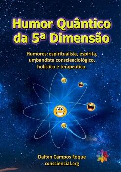 HUMOR QU�NTICO DA 5� DIMENS�O