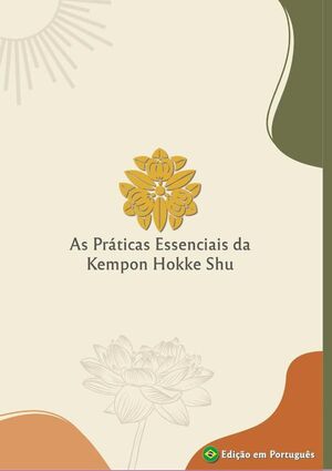 AS PRTICAS ESSENCIAIS DA KEMPON HOKKE SHU