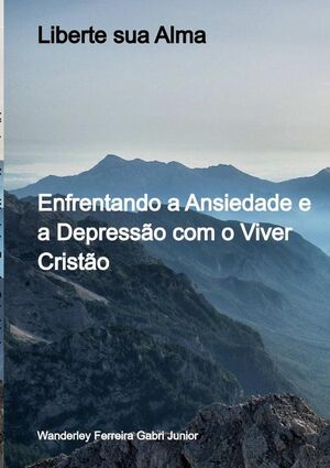 LIBERTE SUA ALMA