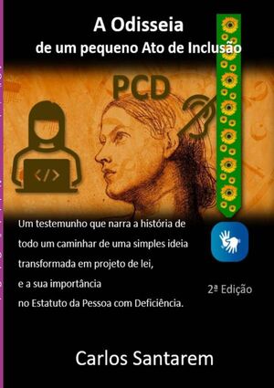 A ODISSEIA DE UM PEQUENO ATO DE INCLUSO