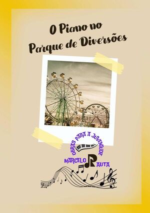 O PIANO NO PARQUE DE DIVERSES