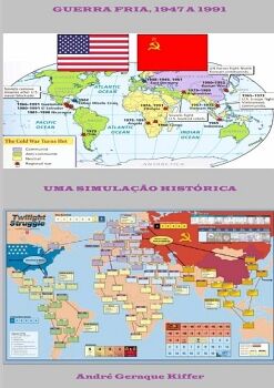 GUERRA FRIA, 1947 A 1991