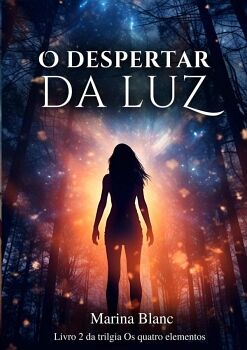 O DESPERTAR DA LUZ