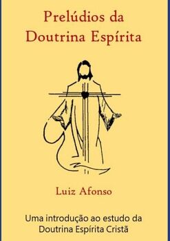 PREL�DIOS DA DOUTRINA ESP�RITA
