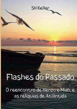FLASHES DO PASSADO