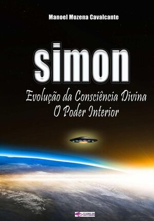 SIMON EVOLUO DA CONSCINCIA DIVINA, O PODER INTERIOR