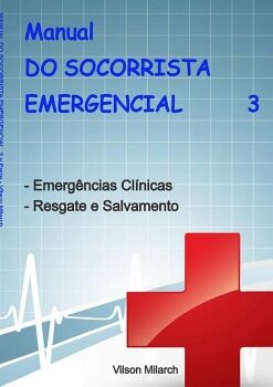 MANUAL DO SOCORRISTA EMERGENCIAL - 3.A PARTE