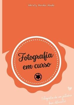 FOTOGRAFIA EM CURSO