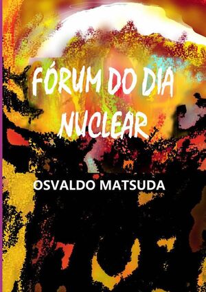 FRUM DO DIA NUCLEAR