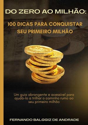 DO ZERO AO MILHO