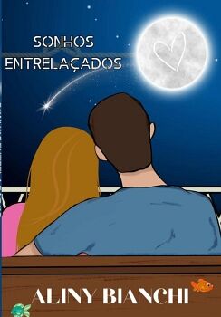 SONHOS ENTRELA�ADOS