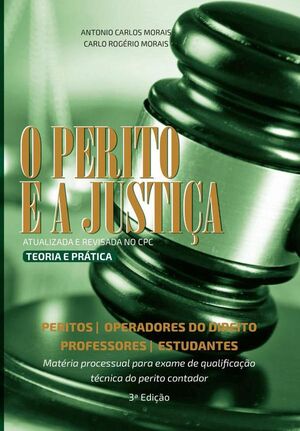 O PERITO E A JUSTIA