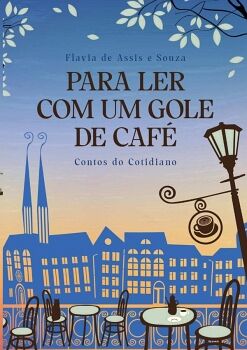 PARA LER COM UM GOLE DE CAF�