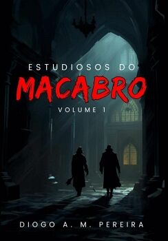 ESTUDIOSOS DO MACABRO