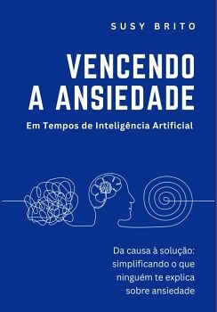 VENCENDO A ANSIEDADE