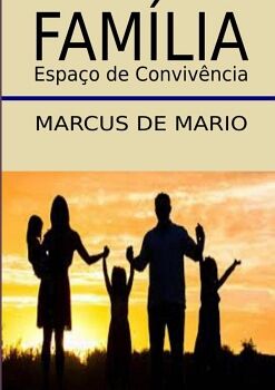 FAMLIA, ESPAO DE CONVIVNCIA