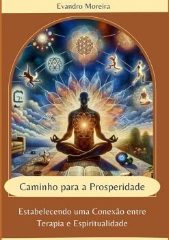 CAMINHO PARA A PROSPERIDADE