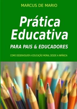 PRTICA EDUCATIVA PARA PAIS E EDUCADORES