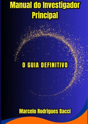 MANUAL DO INVESTIGADOR PRINCIPAL