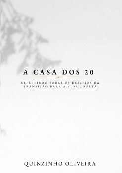 A CASA DOS 20