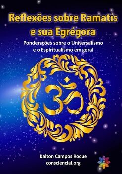 REFLEX�ES SOBRE RAMAT�S E SUA EGR�GORA