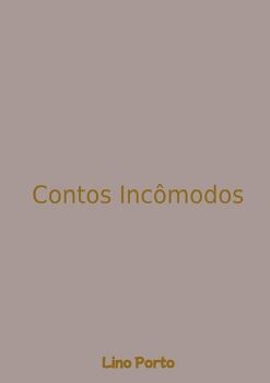 CONTOS INCMODOS