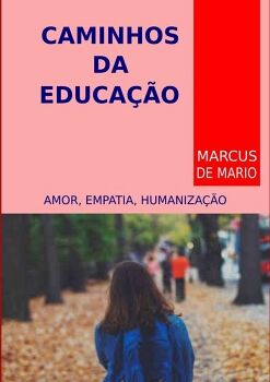 CAMINHOS DA EDUCAO