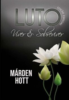 LUTO: VIVER & SOBREVIVER