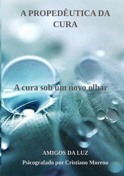 A PROPEDUTICA DA CURA