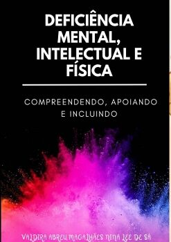 DEFICINCIA MENTAL, INTELECTUAL E FSICA