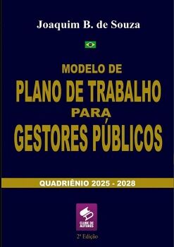 MODELO DE PLANO DE TRABALHO PARA GESTORES PBLICOS