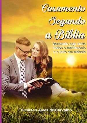 CASAMENTO SEGUNDO A BBLIA