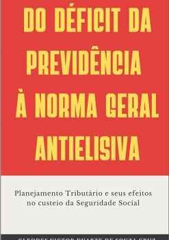 DO DFICIT DA PREVIDNCIA  NORMA GERAL ANTIELISIVA