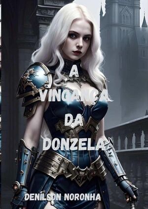 A VINGANA DA DONZELA