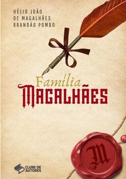 FAM�LIA MAGALH�ES