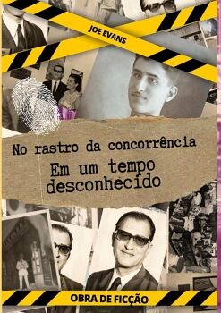 NO RASTRO DA CONCORR�NCIA