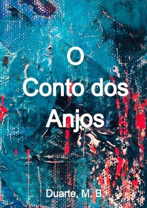 O CONTO DOS ANJOS
