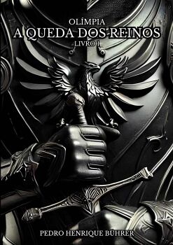 OLMPIA - A QUEDA DOS REINOS (LIVRO 1)