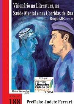 VISION�RIO NA LITERATURA, NA SA�DE MENTAL E NAS CORRIDAS DE RUA